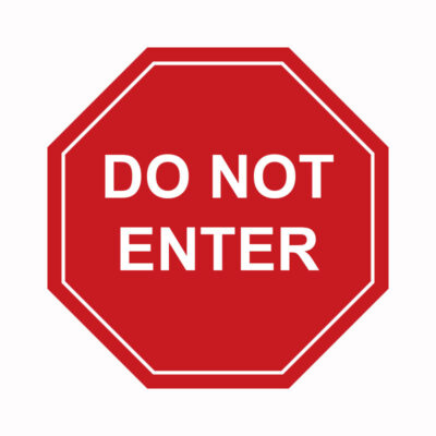 Do Not Enter Roadway Safety Signs